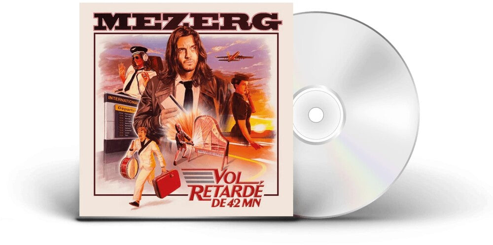 MEZERG - Vol Retarde De 42 Mn [CD]