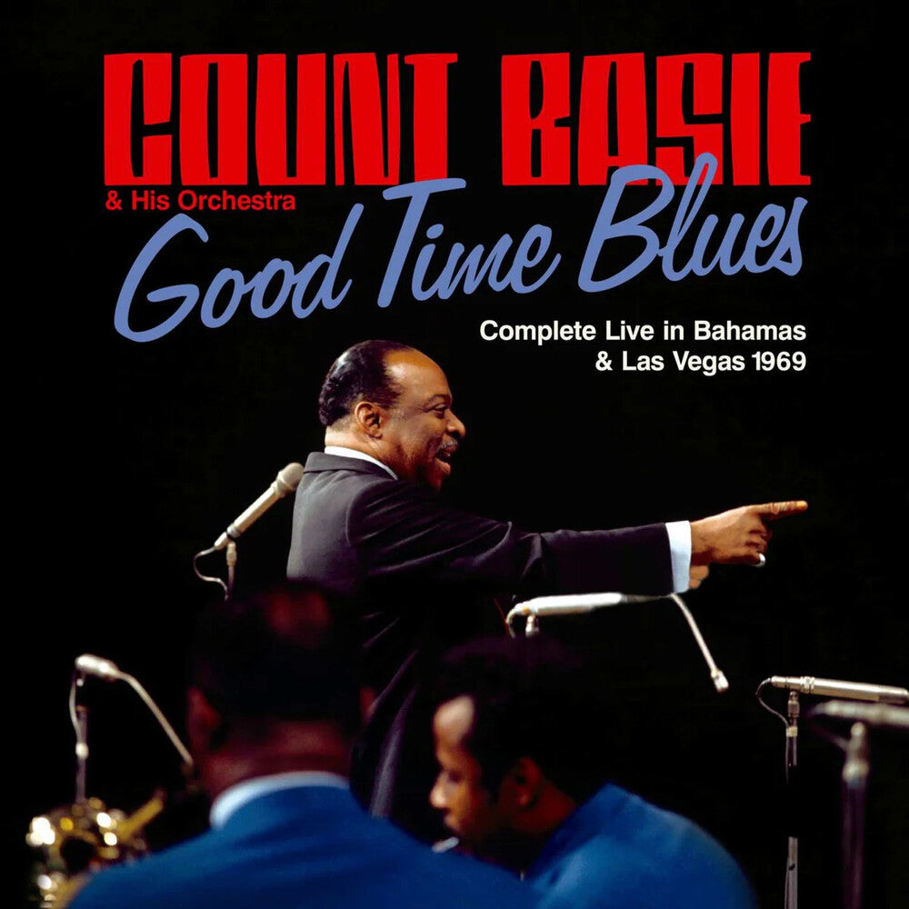 Count Basie - Good Time Blues: Complete Live In Bahams & Vegas [CD]