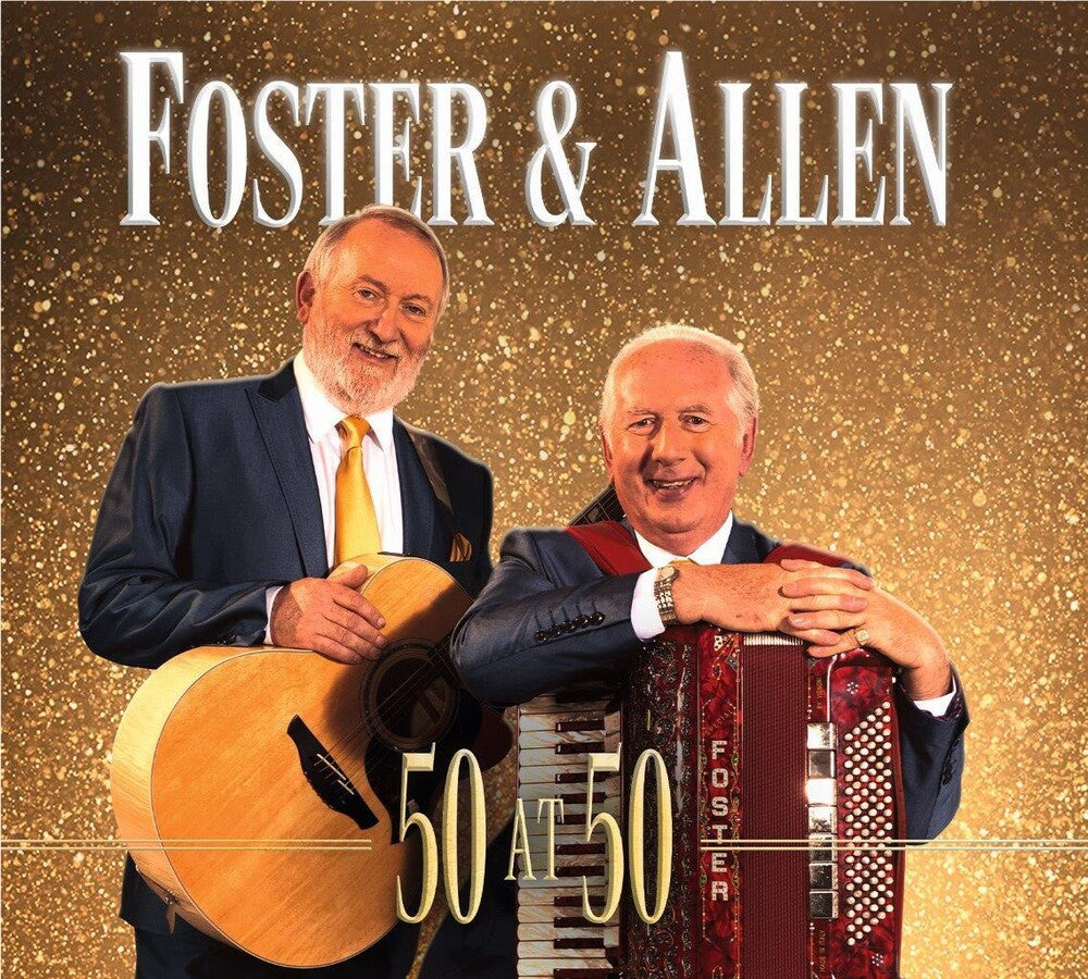Foster & Allen - 50 At 50 (Uk) [CD]
