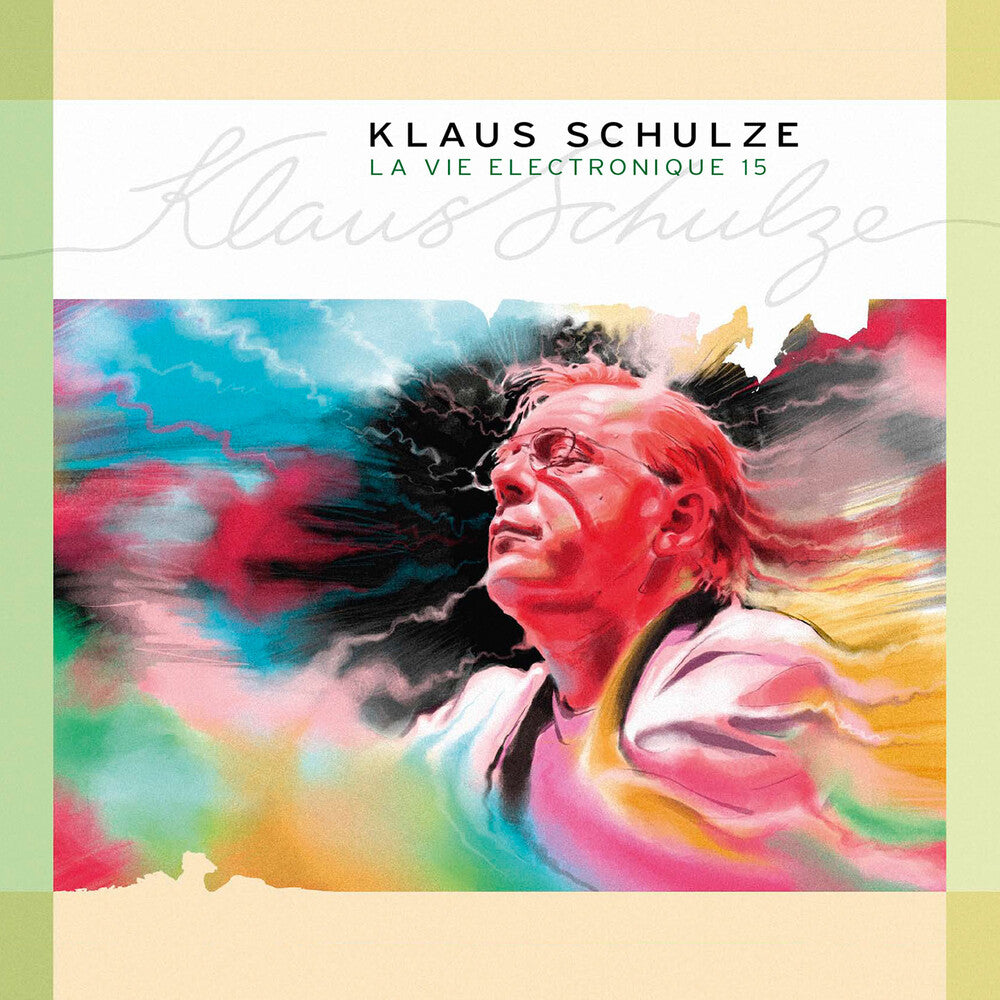 Klaus Schulze - La Vie Electronique 15 [Reissue]