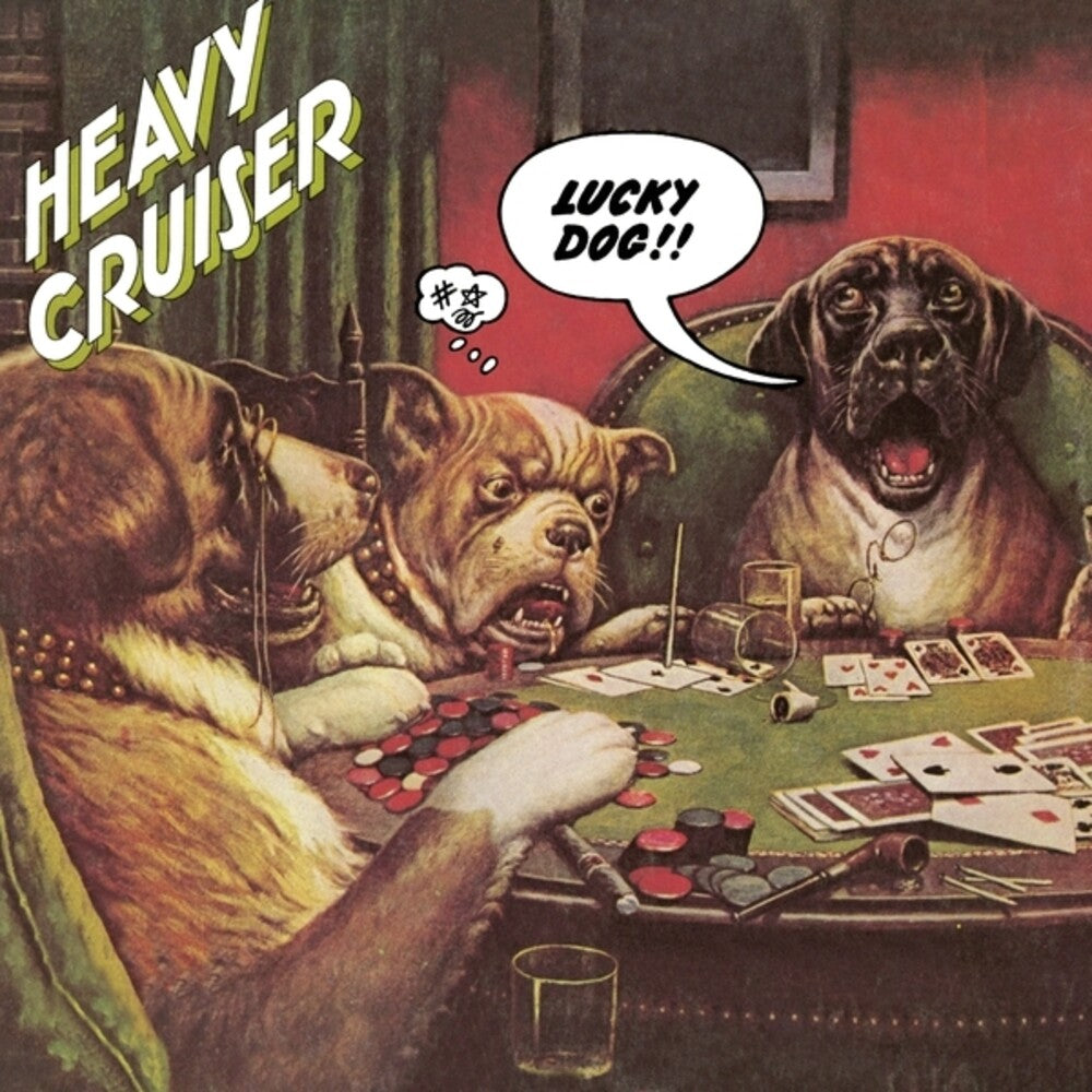 Heavy Cruiser - Lucky Dog [LP] Vinyl Record