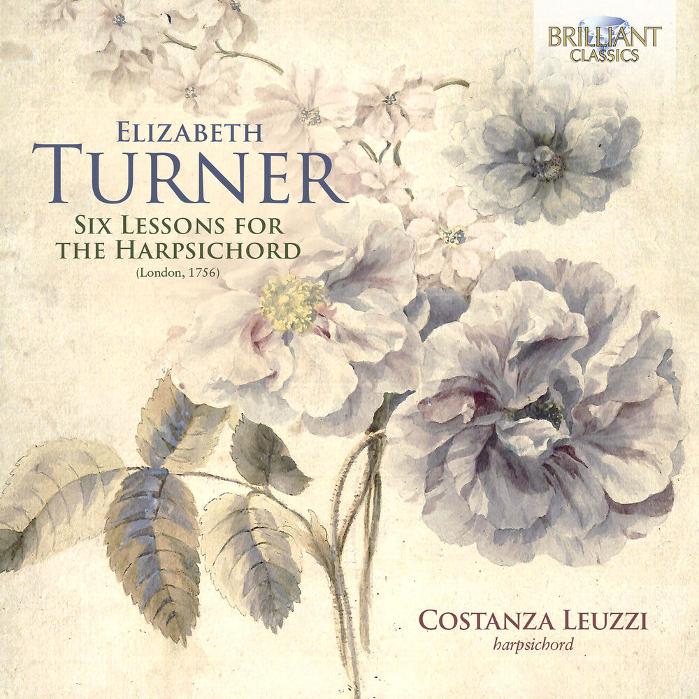 Turner / Leuzzi - 6 Lessons For Harpsichord (1756) [CD]