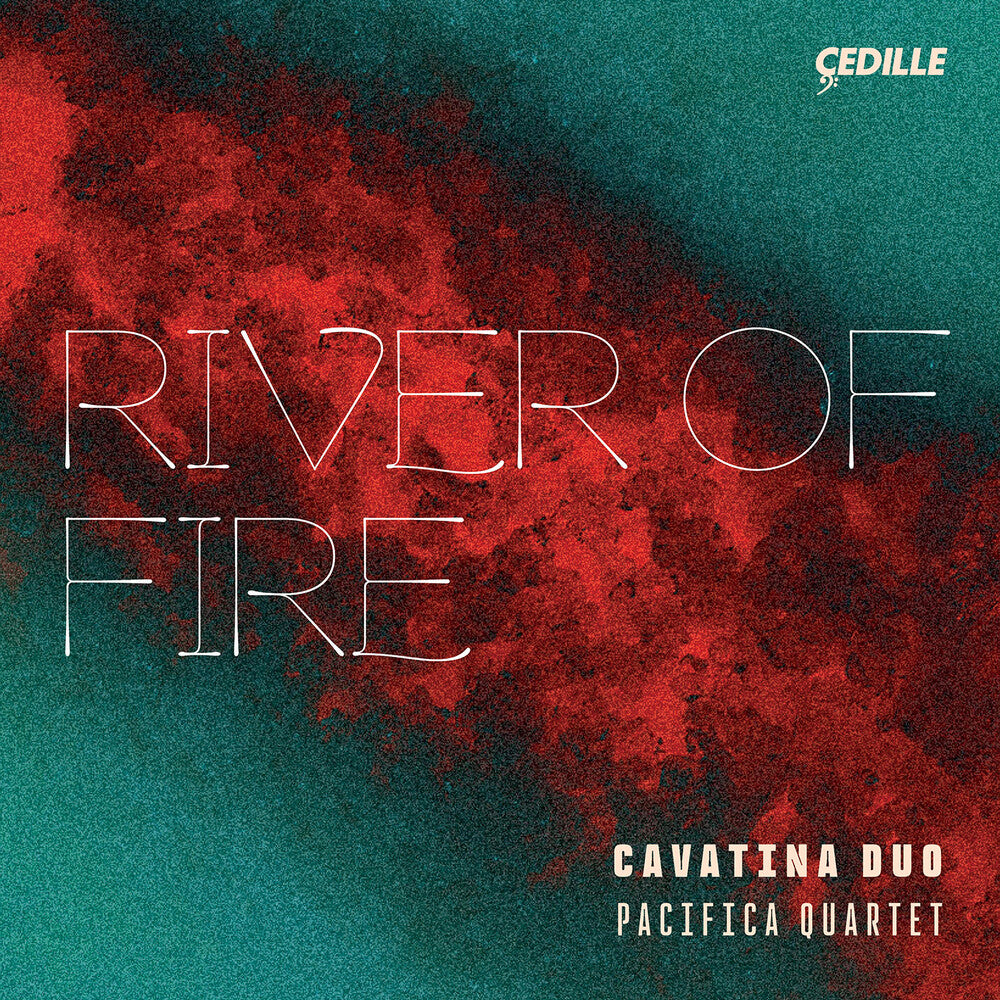 Assad / Ourkouzounov / Pacifica Quartet - River Of Fire [CD]