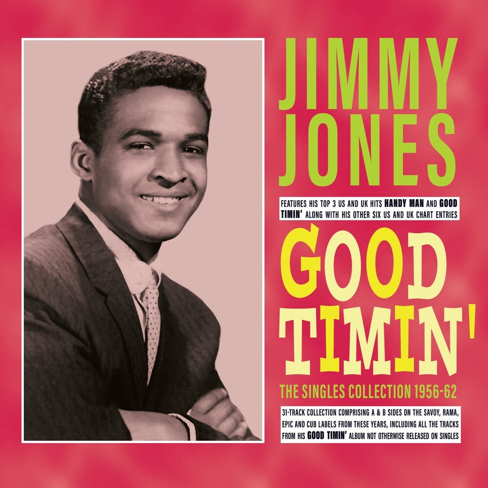 Jimmy Jones - Good Timin': The Singles Collection 1956-62 Music CD