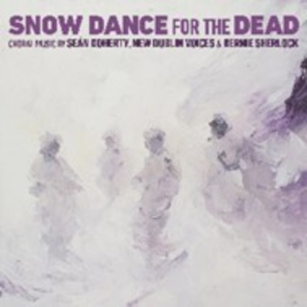 New Dublin Voices - Snow Dance For The Dead (Uk) [CD]