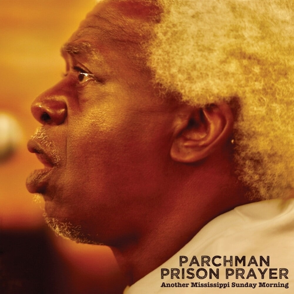 Ian Brennan - Parchman Prison Prayer: Some Another Mississippi [CD]
