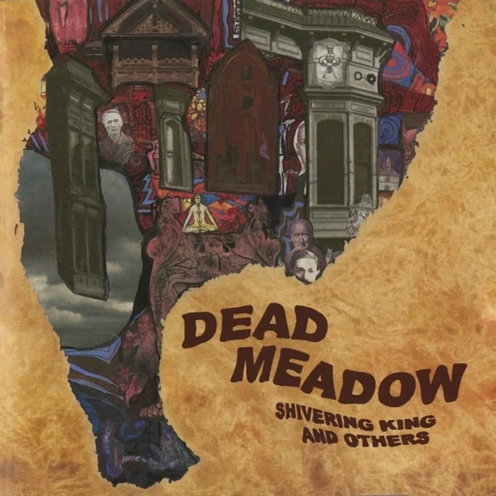 Dead Meadow - Shivering King & Others [LP] Vinyl Record