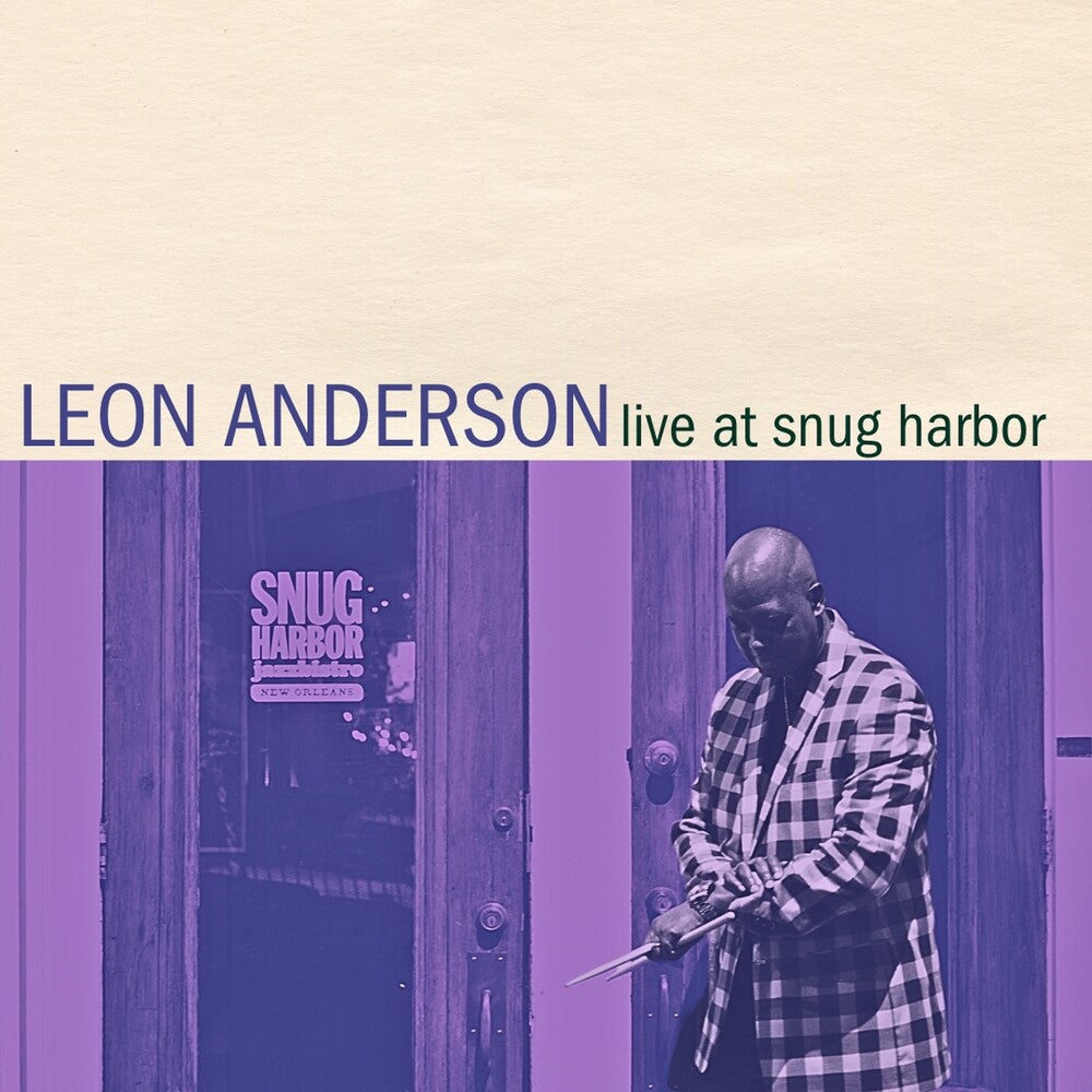 Leon Anderson - Live At Snug Harbor [Digipak]