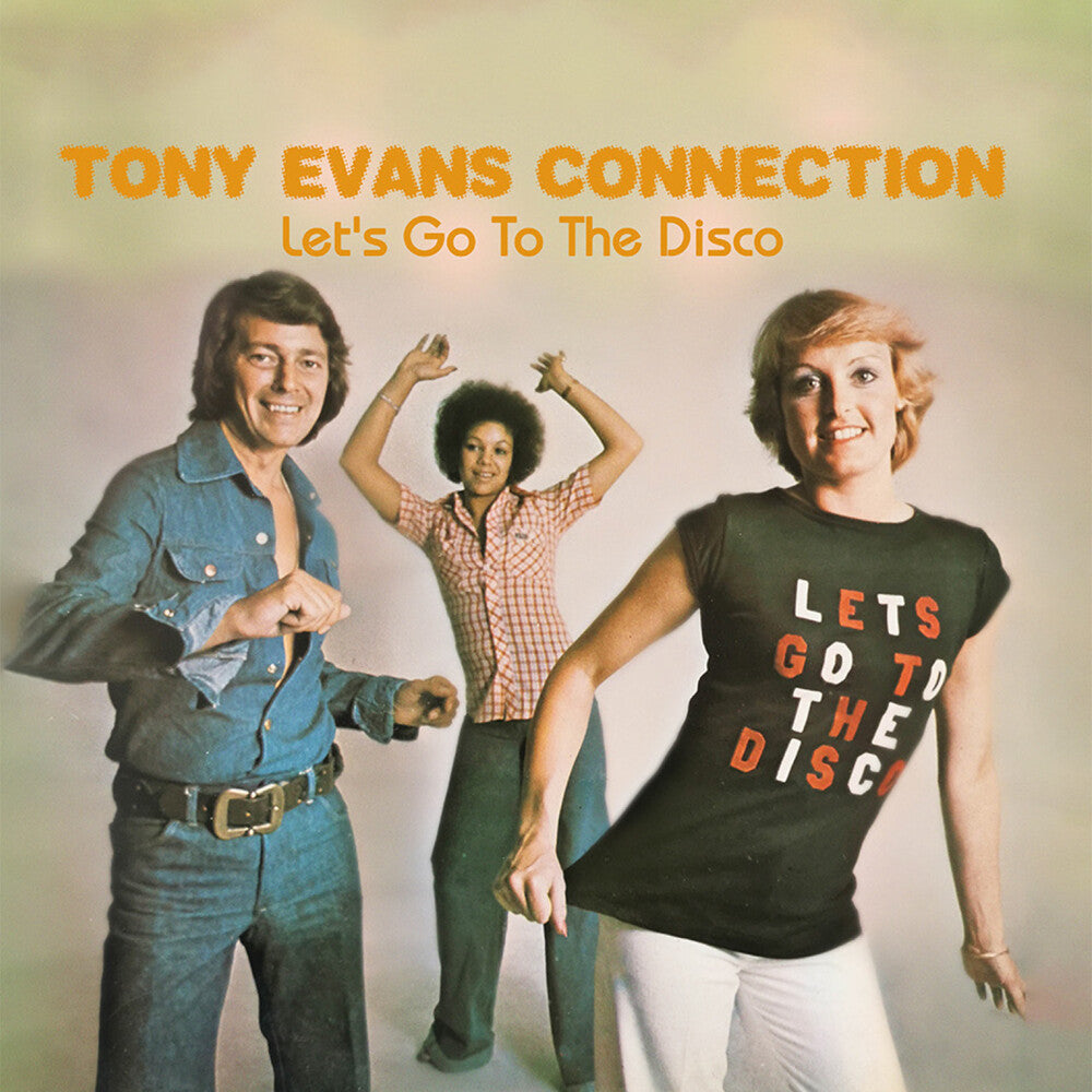 Tony Evans Connection - Let's Go to the Disco [CD]