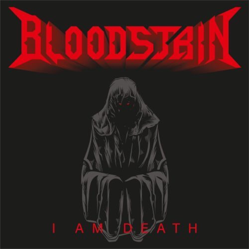 Bloodstain - I Am Death [Digipak]