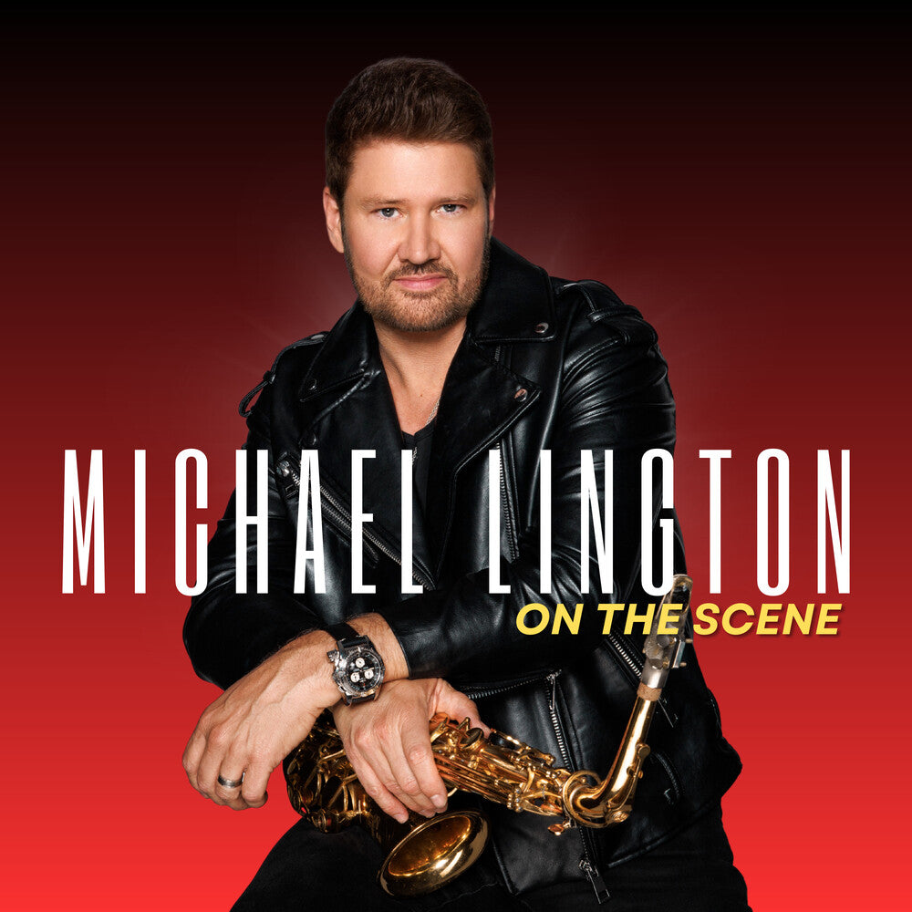 Michael Lington - On The Scene [Digipak]