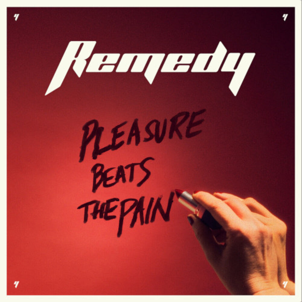 Remedy - Pleasure Beats The Pain [CD]