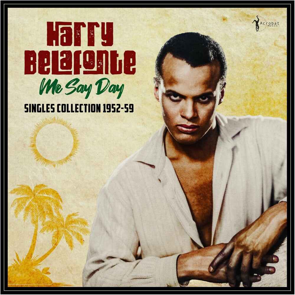 Me Say Day: Singles Collection 1952-59 [LP]