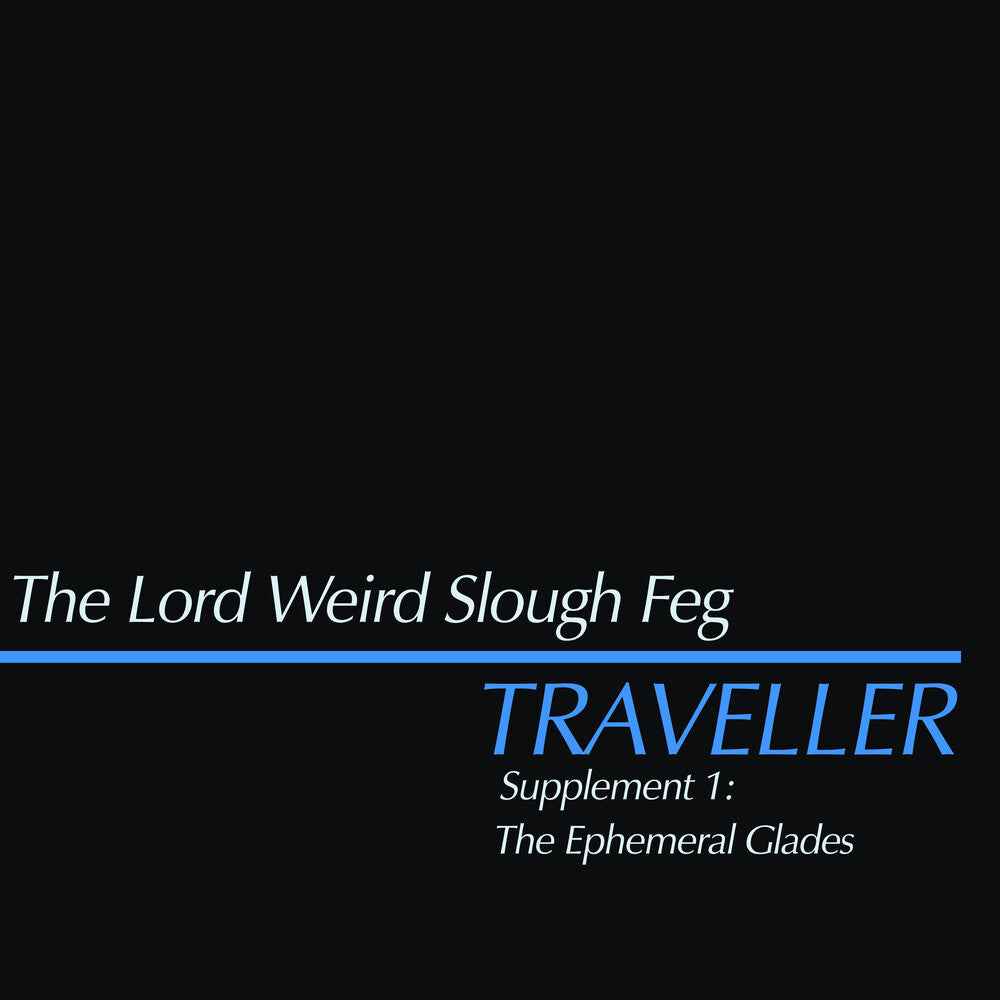 Traveller Supplement I: The Ephemeral Glades [CD]