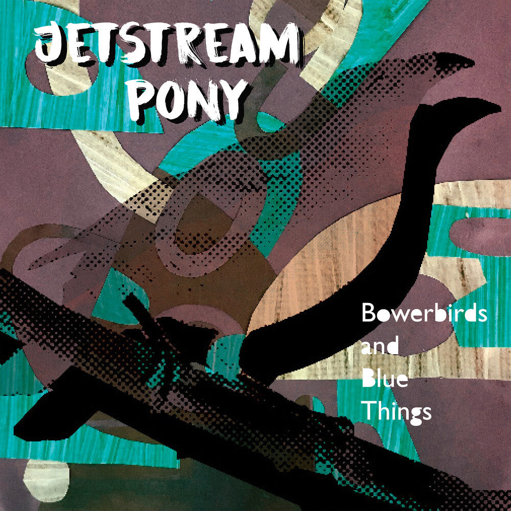 Jetstream Pony - Bowerbirds And Blue Things [LP] Vinyl Record