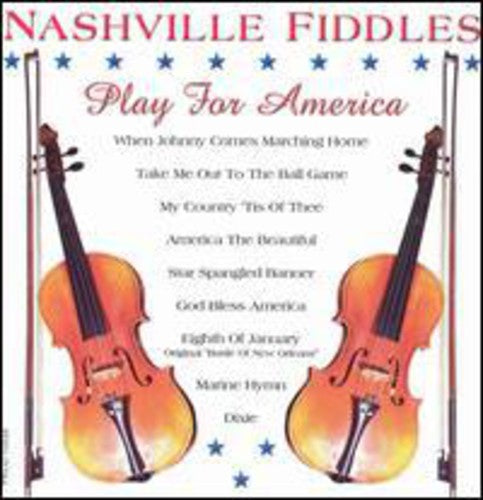 Nashville Fiddles - Play for America [CD]