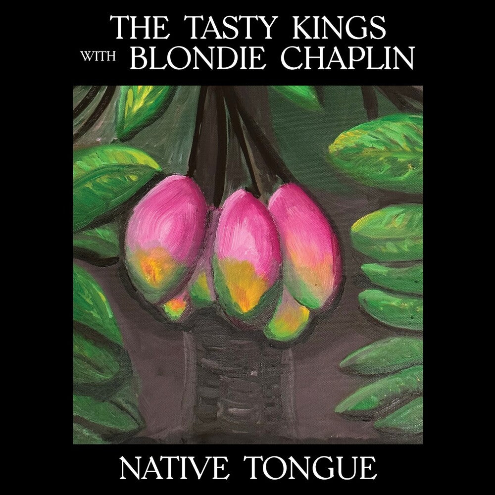 Tasty Kings / Blondie Chaplin - Native Tongue [CD]