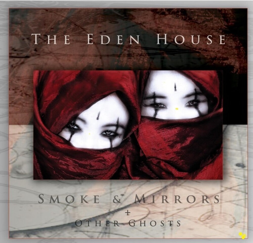 Eden House - Smoke & Mirrors + Other Ghosts [CD]