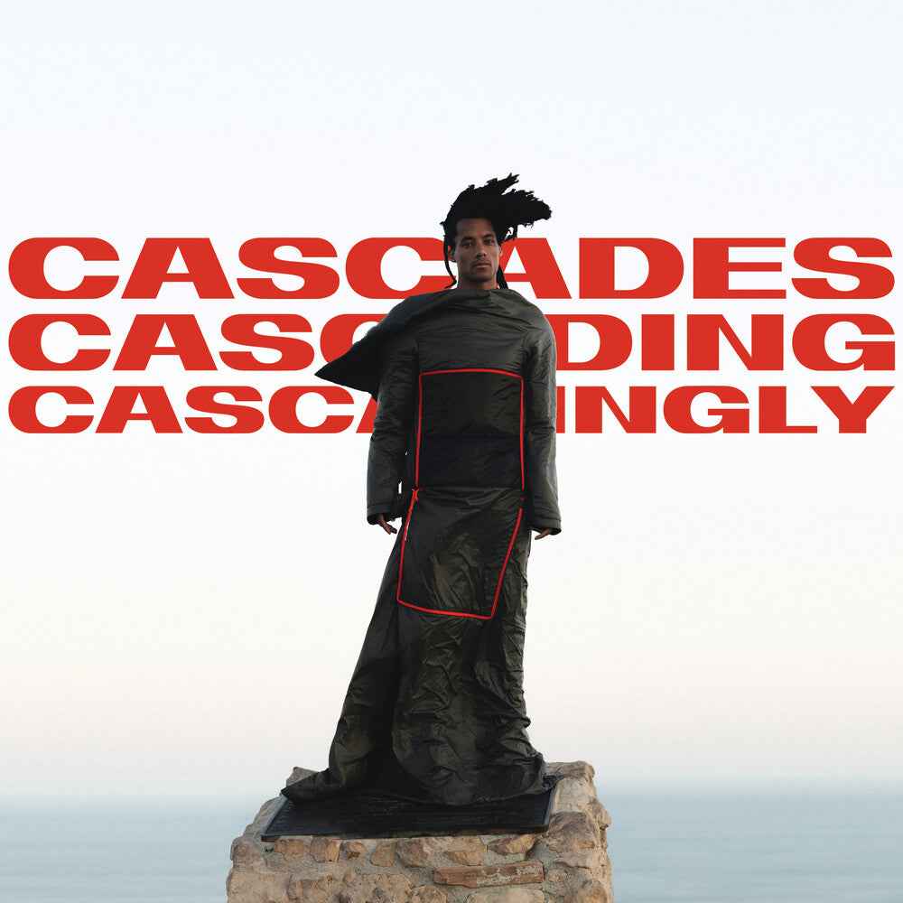 Cascades Cascading Cascadingly [LP]