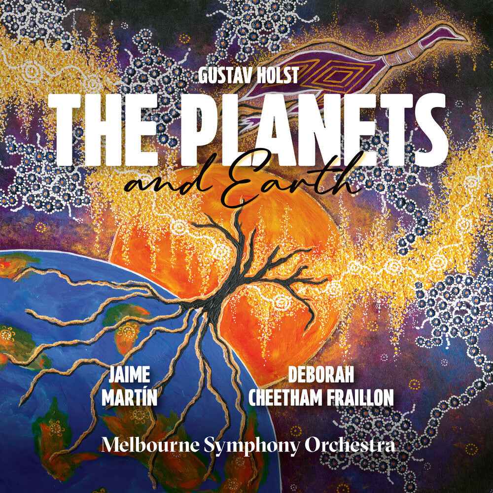 Holst: The Planets Cheetham Fraillon: Earth [CD]
