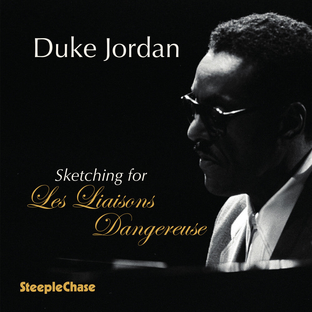 Duke Jordan - Sketching For Les Liaisons Dangereuses Music CD