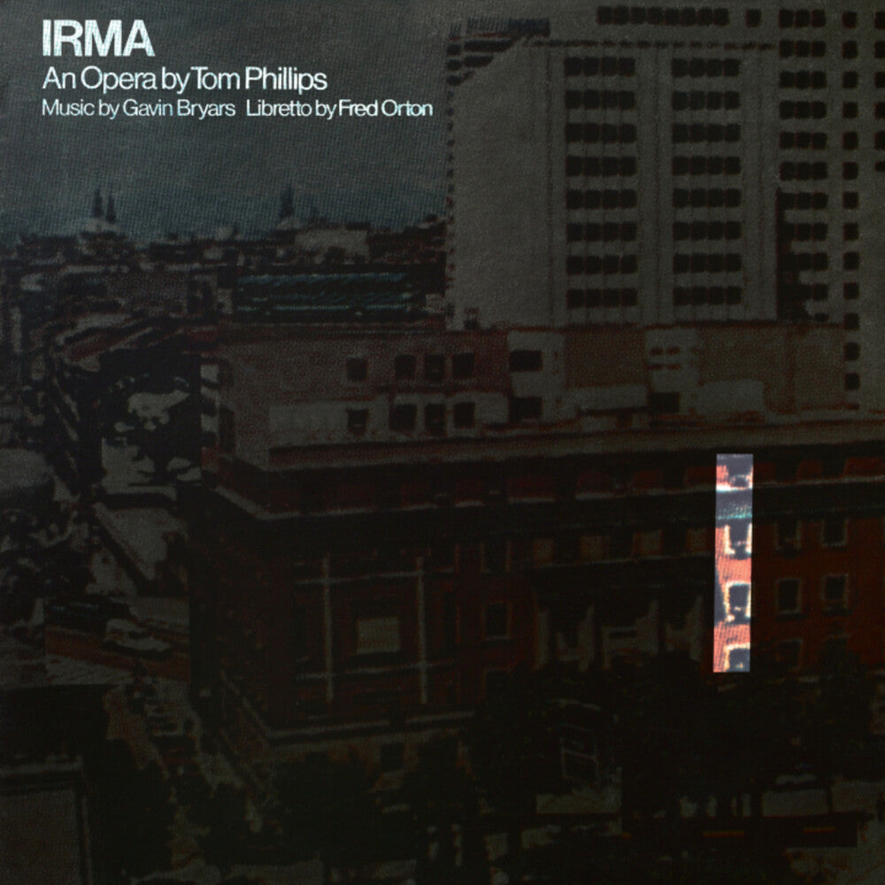 Tom Phillips  / Bryars,Gavin / Orton,Fred - Irma [Reissue] Vinyl Record