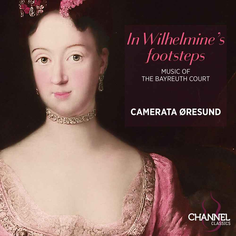 In Wilhelmine's Footsteps [CD]