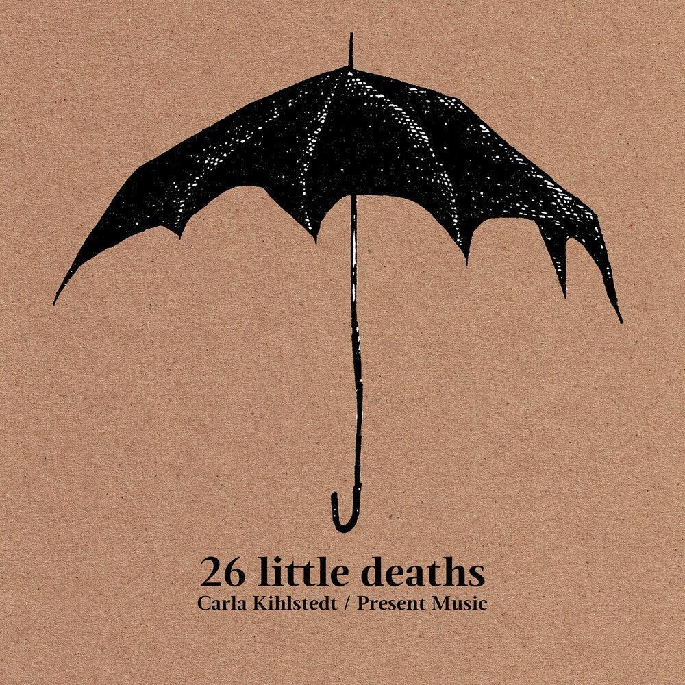 Carla Kihlstedt - 26 Little Deaths [CD]