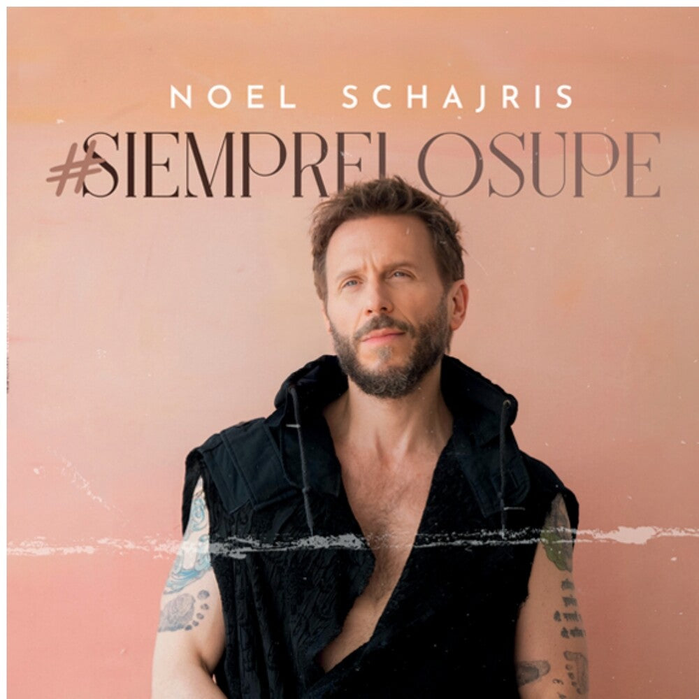 Schajris, Noel - #siemprelosupe Music CD