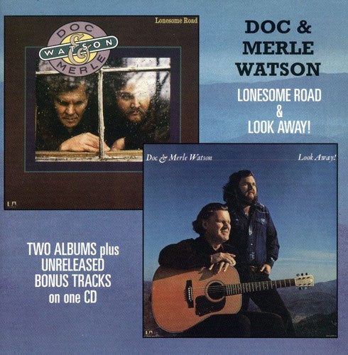 Doc Watson & Merle Watson - Lonesome Road and Look Away [CD]