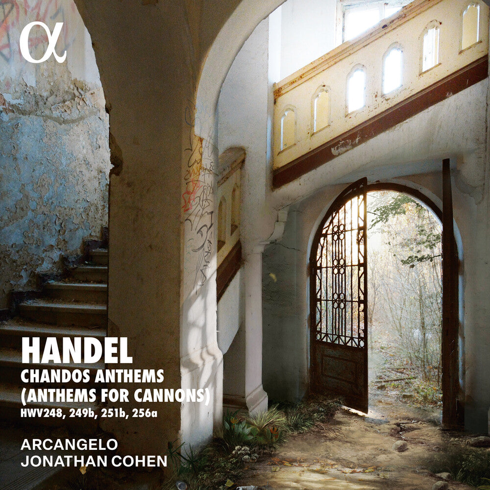 Arcangelo / Handel - Handel: Chandos Anthems (Anthems For Cannons) [CD]