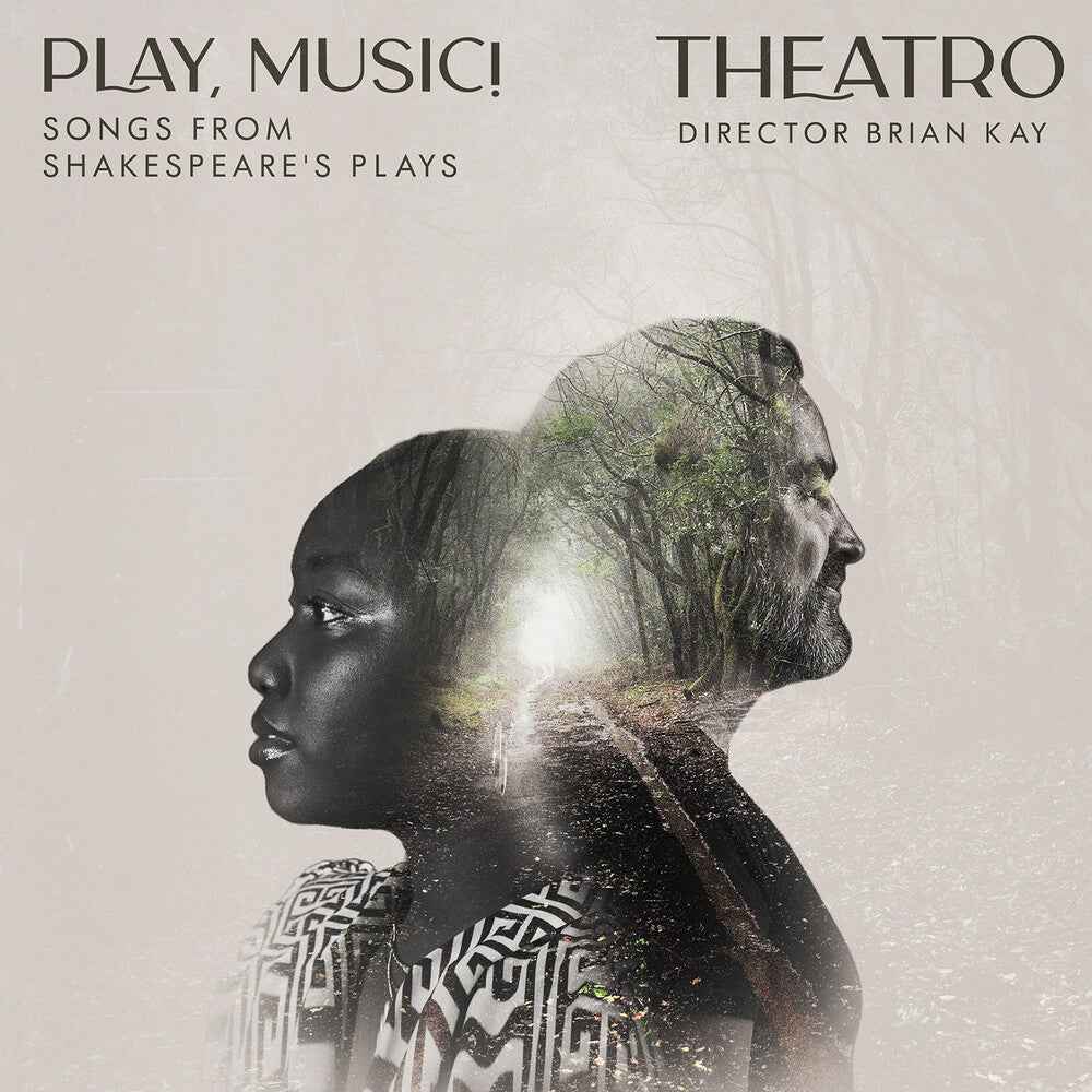 Play, Music! Songs from Shakespeare's Plays [CD]