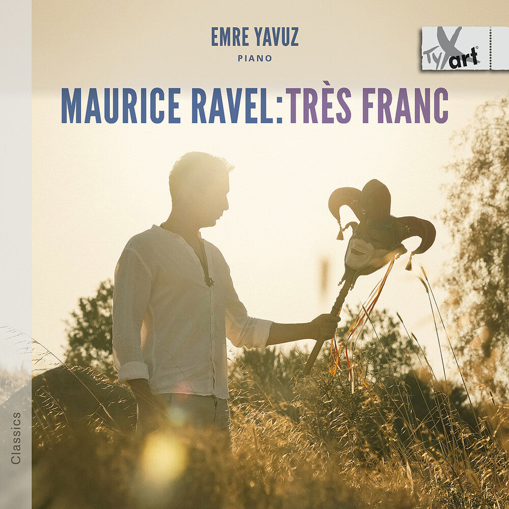 Yavuz Emre  / Ravel - Tres Franc [CD]