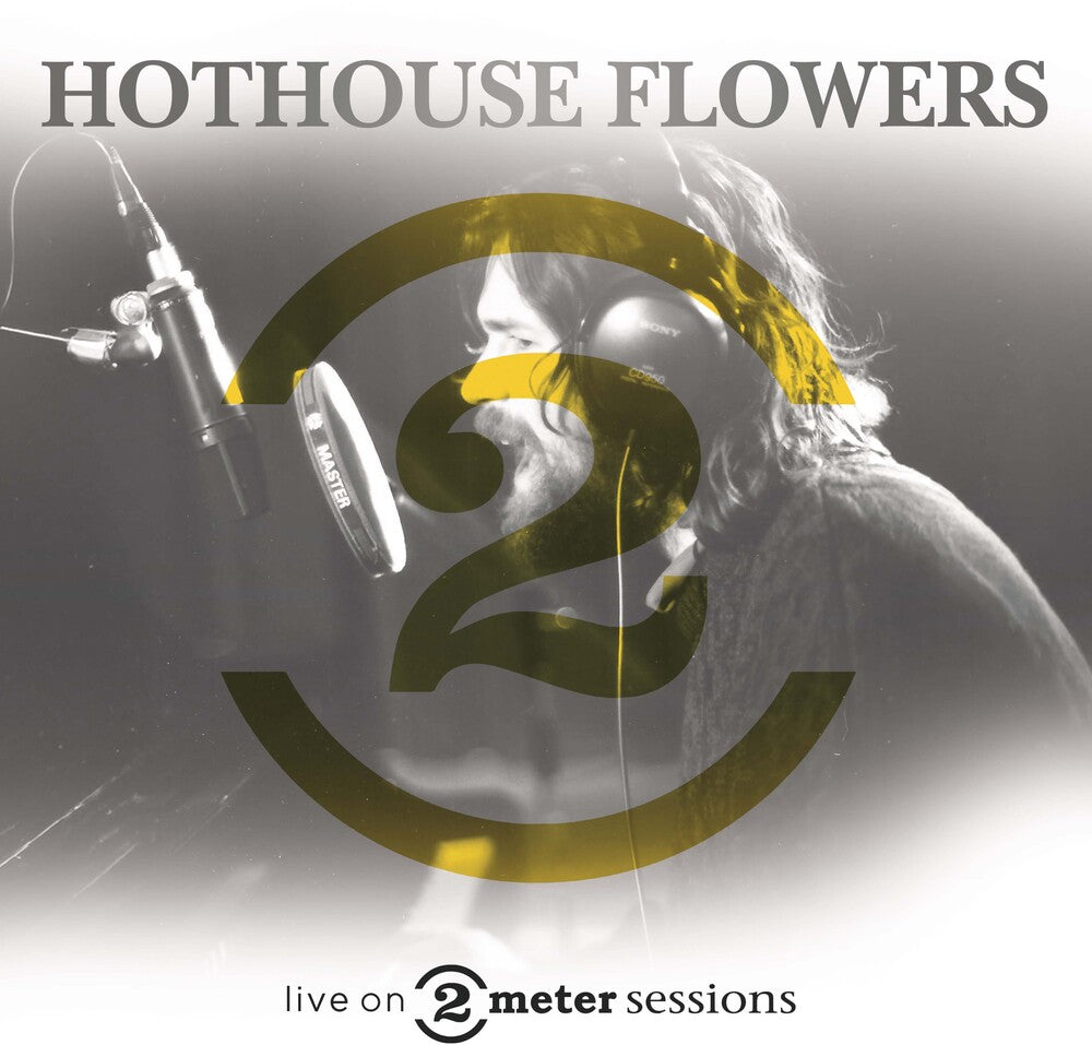 Hothouse Flowers - Live On 2 Meter Sessions (Hol) [LP] Vinyl Record