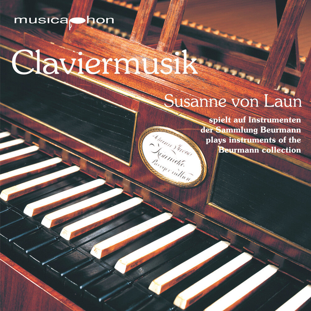 Susanne Laun  Von - Claviermusik Music CD
