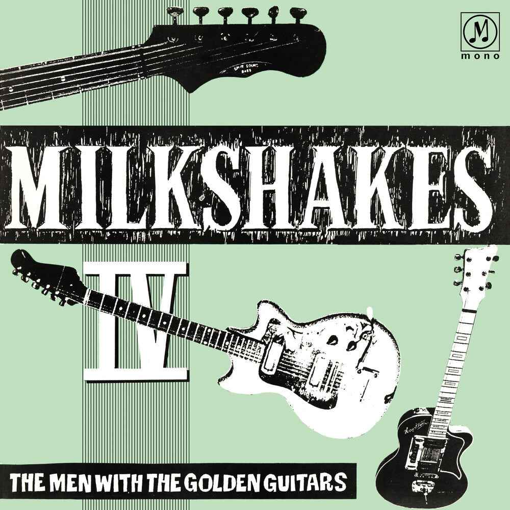 Milkshakes Iv: The Men With The Golden Guitars [LP]
