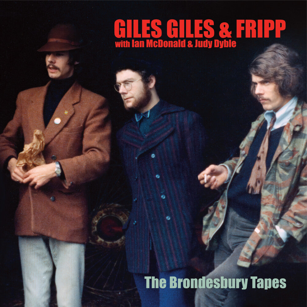 Giles Giles & Fripp - Brondesbury Tapes [CD]