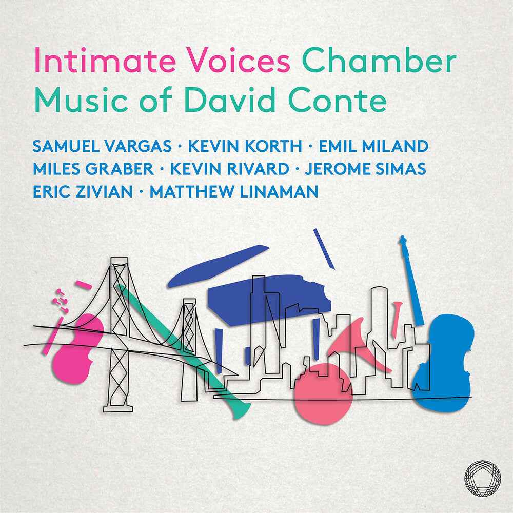 Intimate Voices - Chamber Music Of David Conte [CD]