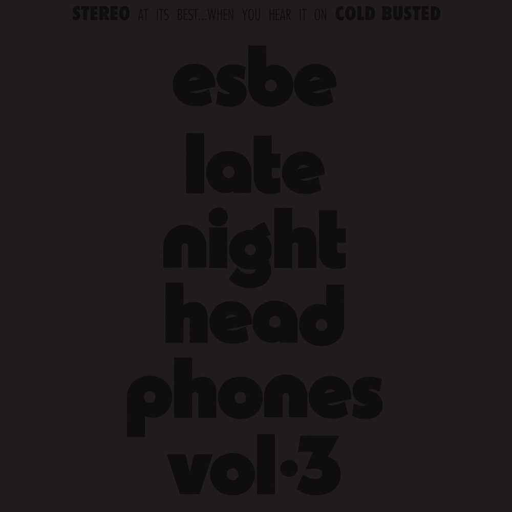 Esbe - Late Night Headphones Vol. 3 [LP]
