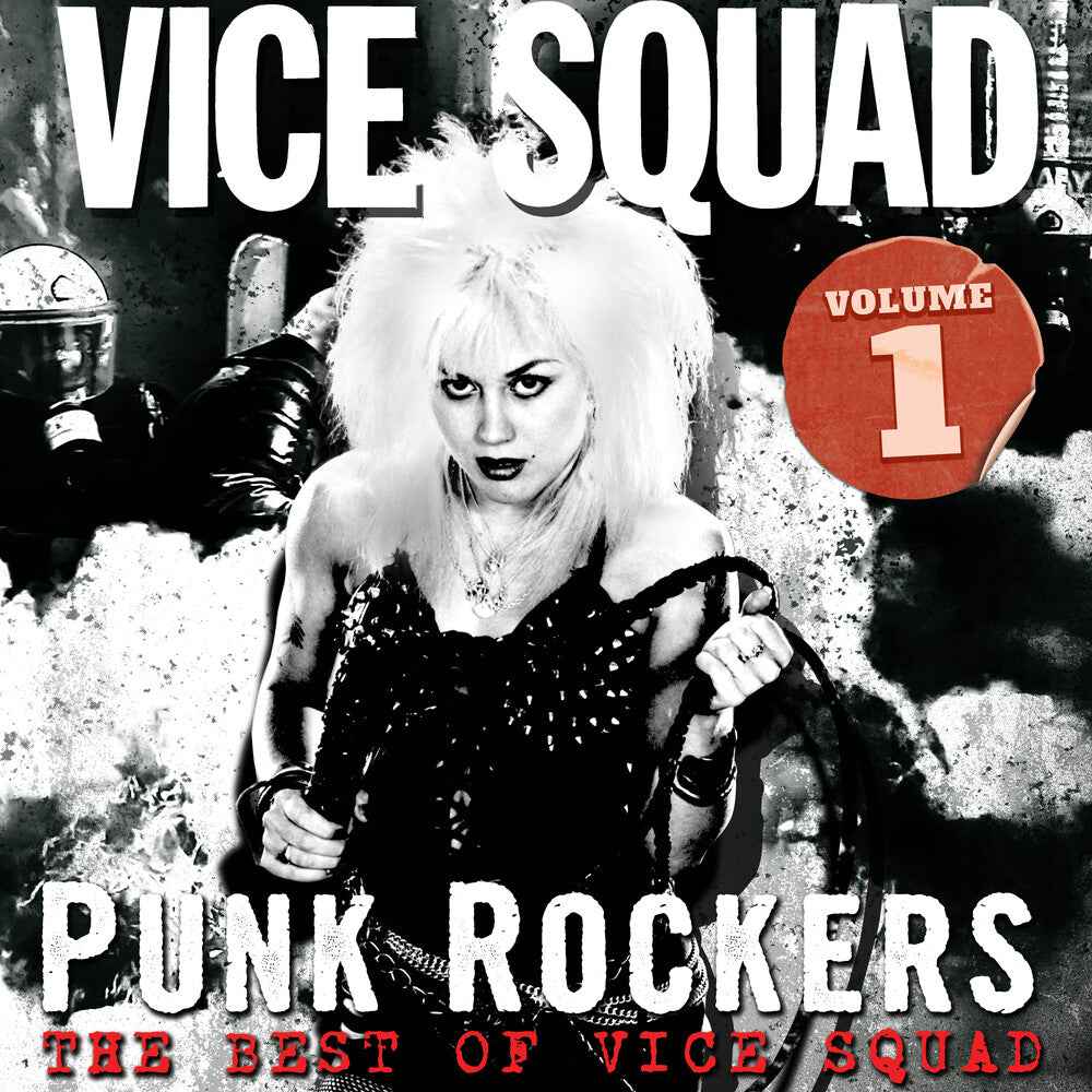 Punk Rockers: Best Of Vice Squad Volume 1 [Digipak]