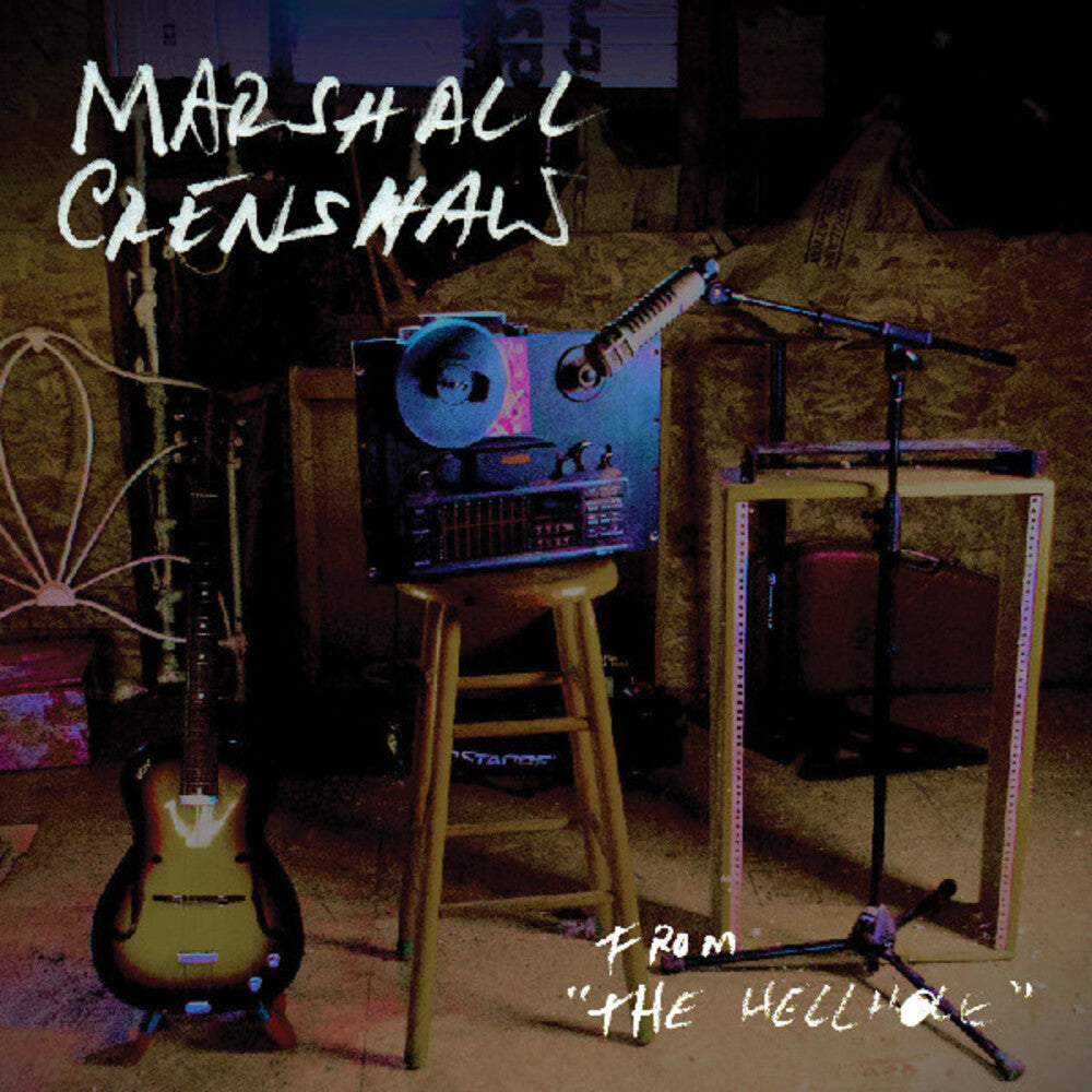 Marshall Crenshaw - From The Hellhole [CD]