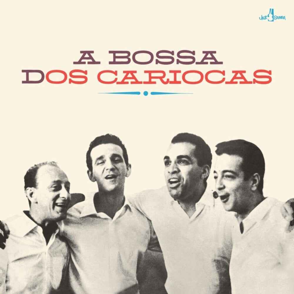 Bossa Dos Cariocas (Bonus Tracks) [Limited Edition] [180 Gram]