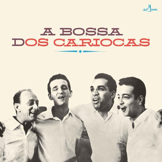 Bossa Dos Cariocas (Bonus Tracks) [Limited Edition] [180 Gram]