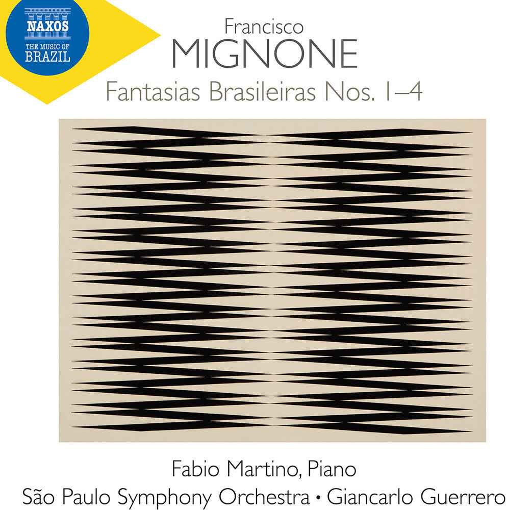 Mignone: Fantasias Brasileiras Nos. 1-4 [CD]