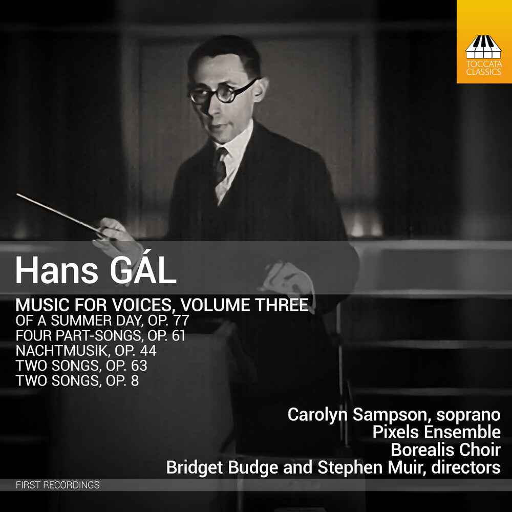 Hans Gal: Music For Voices Vol. 3 [CD]