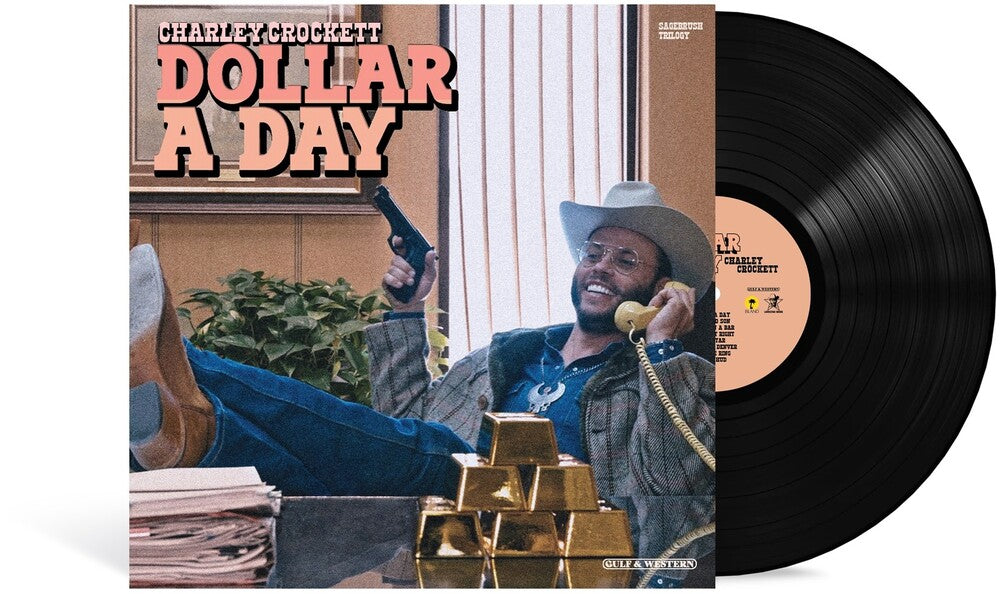 Charley Crockett - Dollar A Day [LP] Vinyl Record