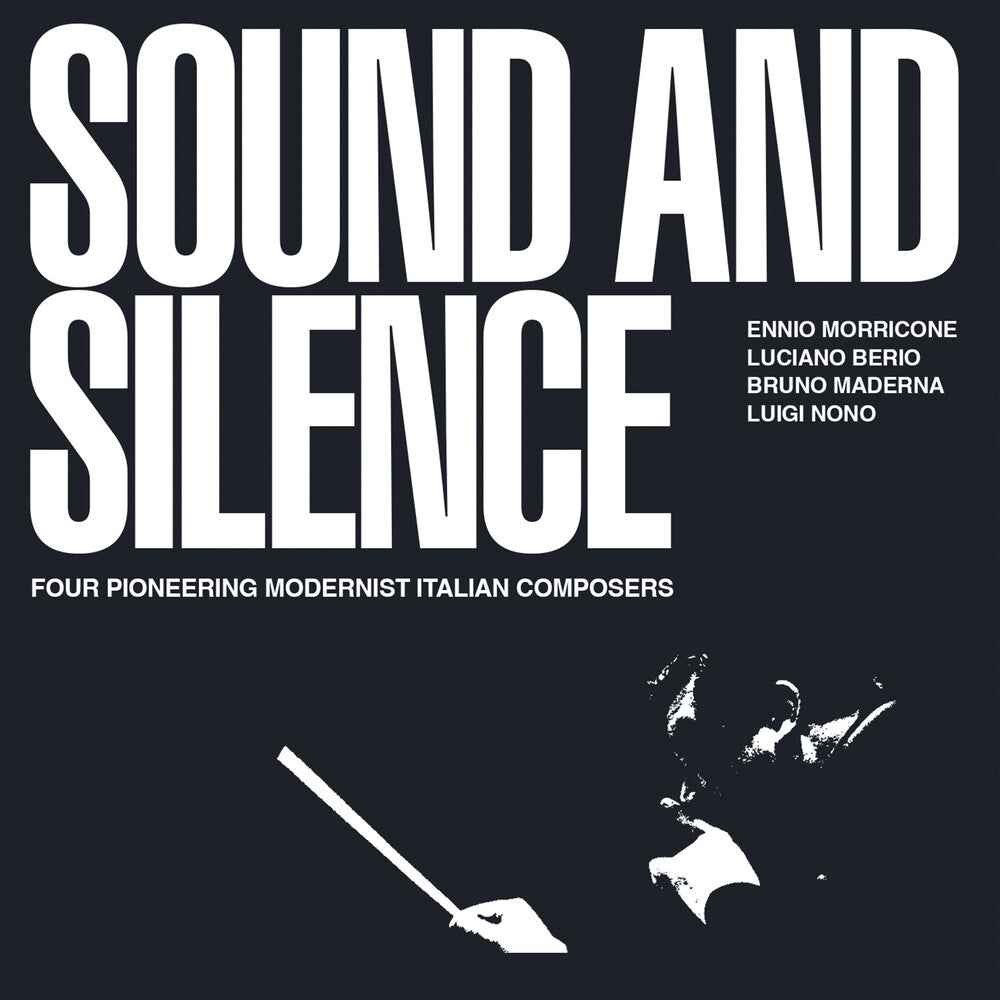 Sound & Silence: Four Pioneering Modernist Italian [CD]