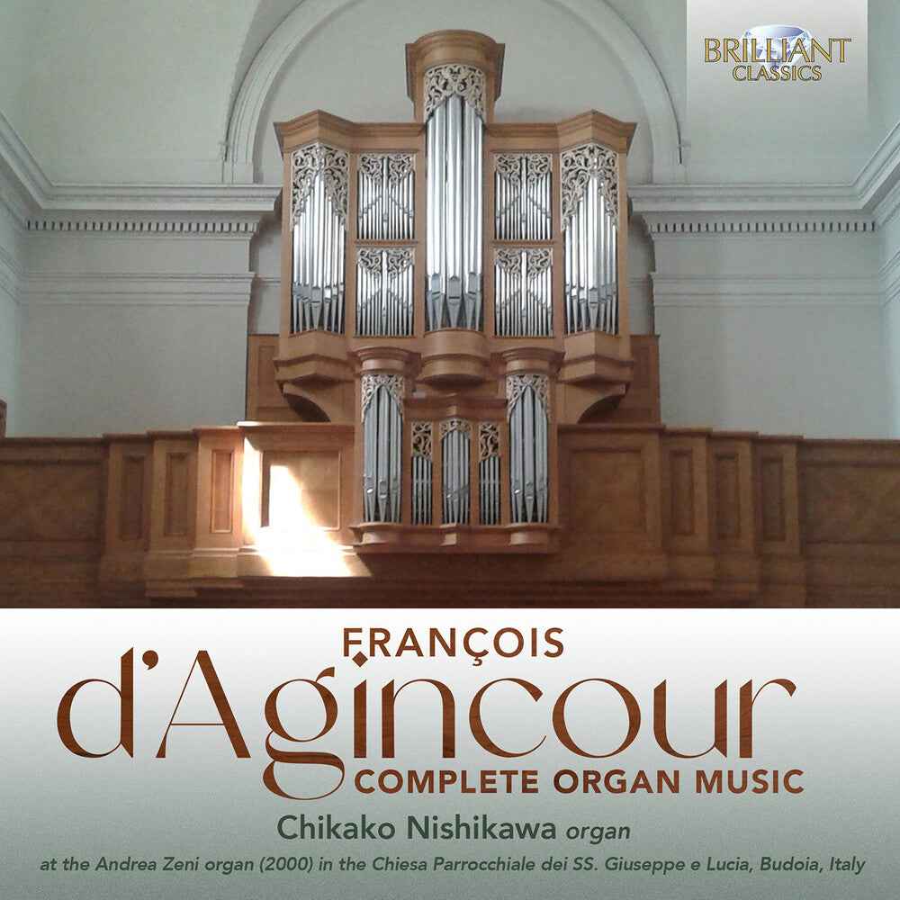 D'agincour: Complete Organ Music [CD]