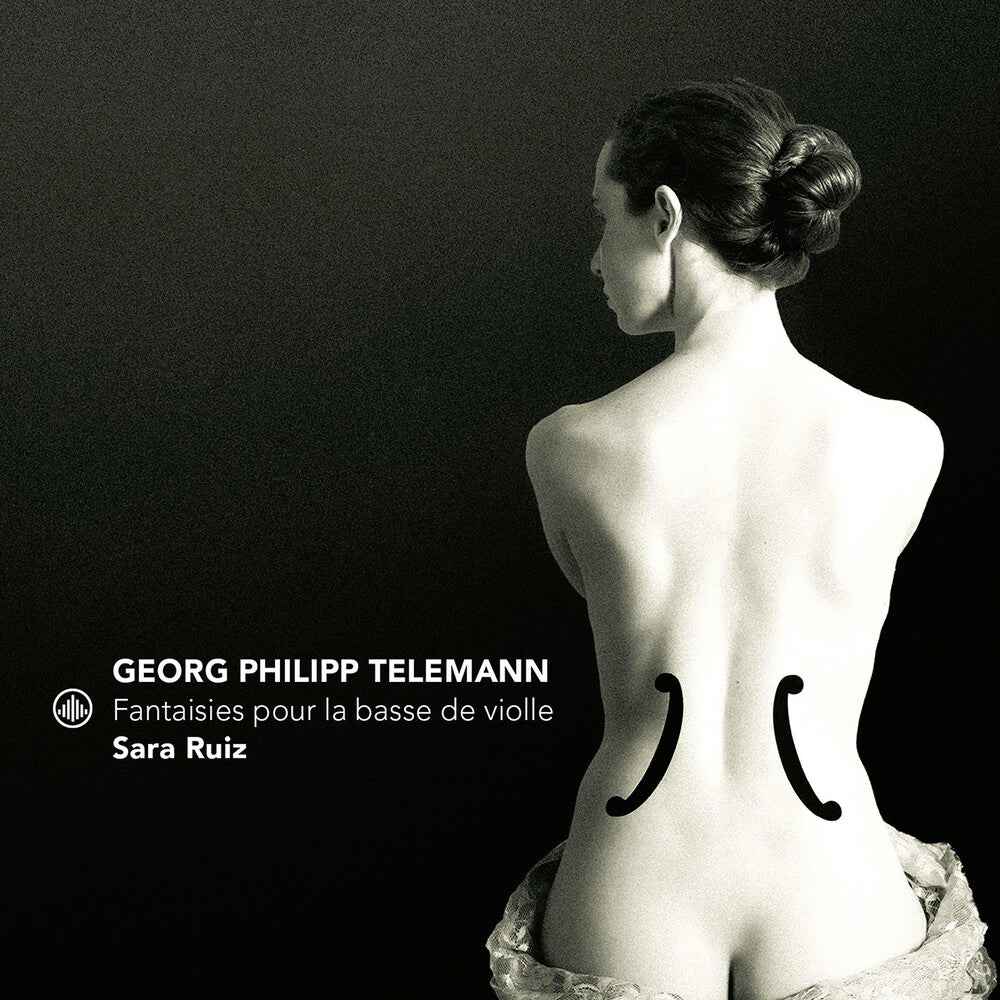 Fantaisies Pour La Basse De Violle [CD]