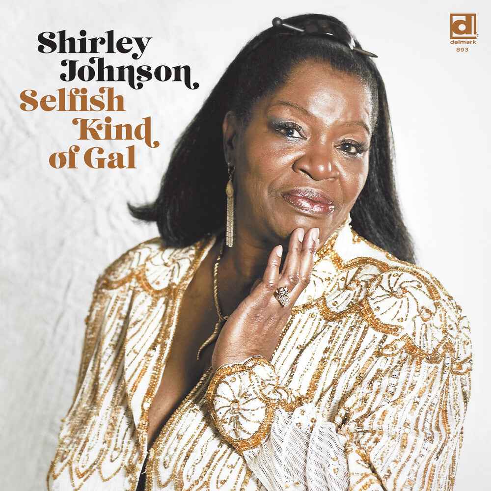 Selfish Kind Of Gal [LP]